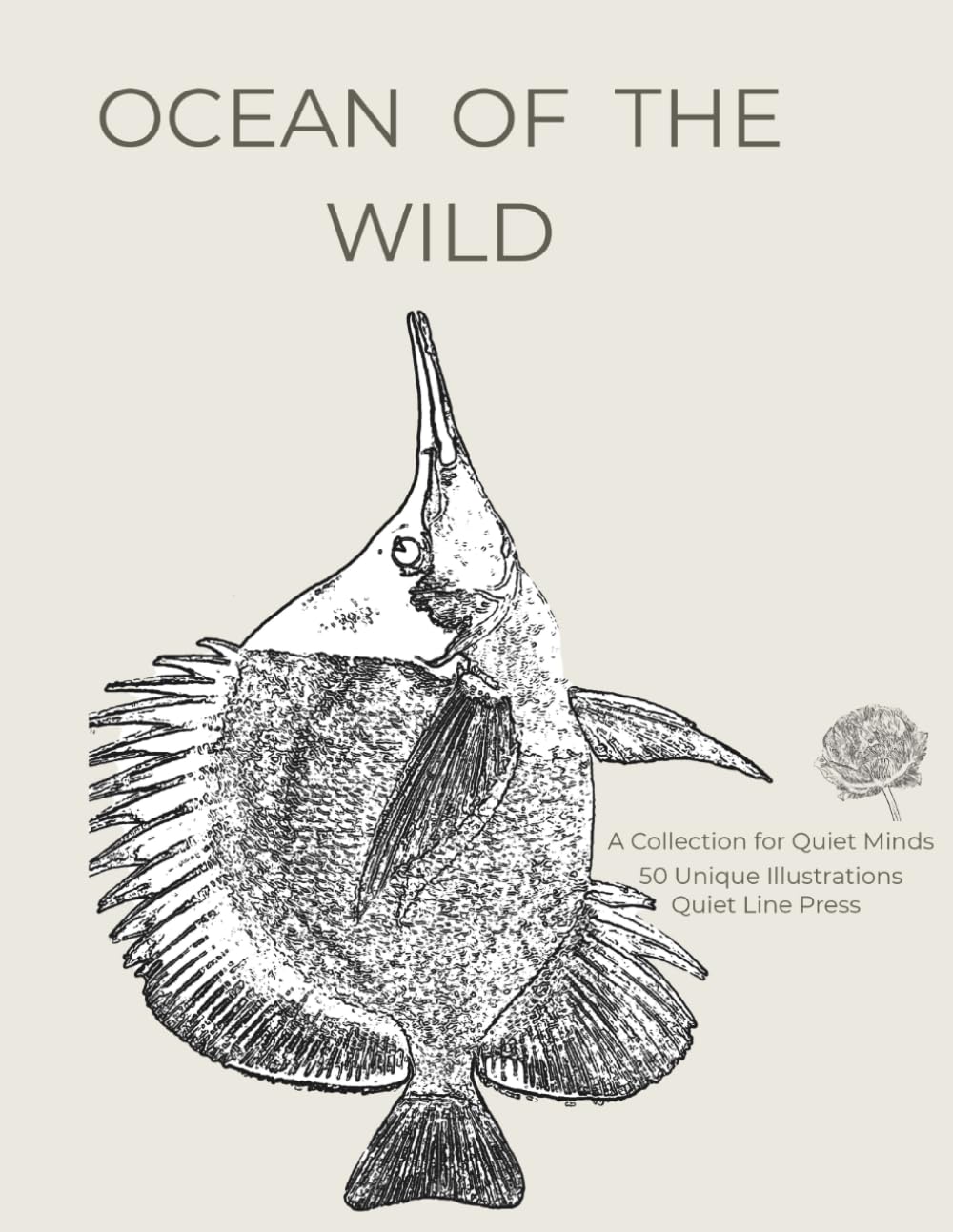 Ocean of the Wild: A Curated Minimalist Colouring Book: 50 Essential Line Illustrations for Adults and Teens (The Minimalist Colouring Series)