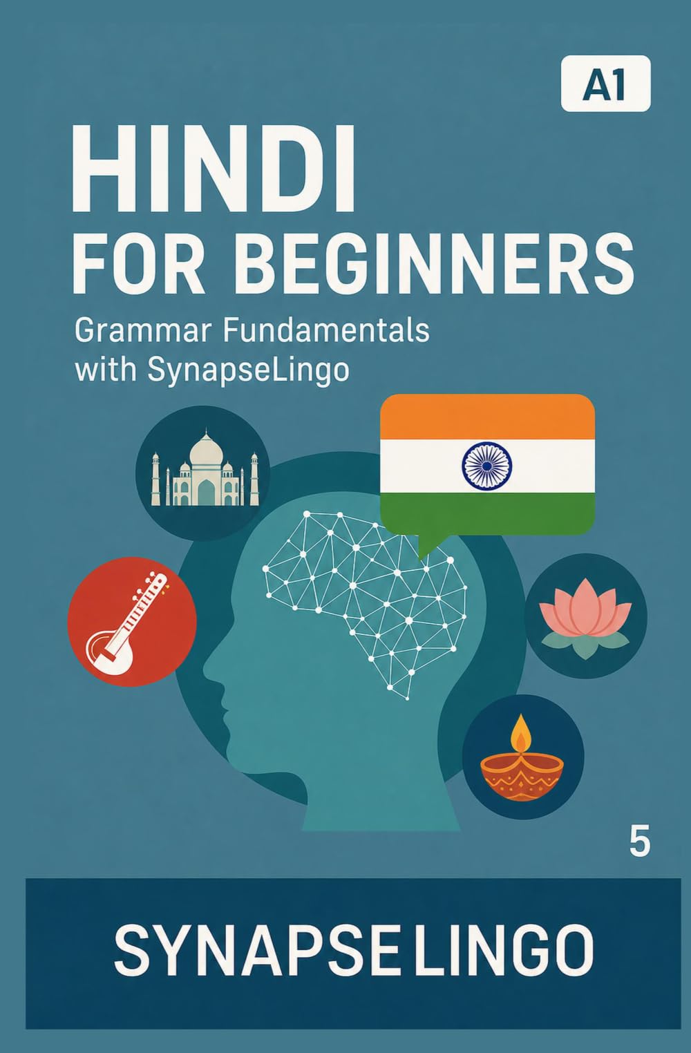 Hindi for Beginners: Grammar Fundamentals with SynapseLingo (Learn Hindi)