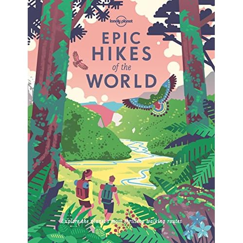 Lonely Planet - Epic Hikes of the World. 1st Ed (Hardcover)