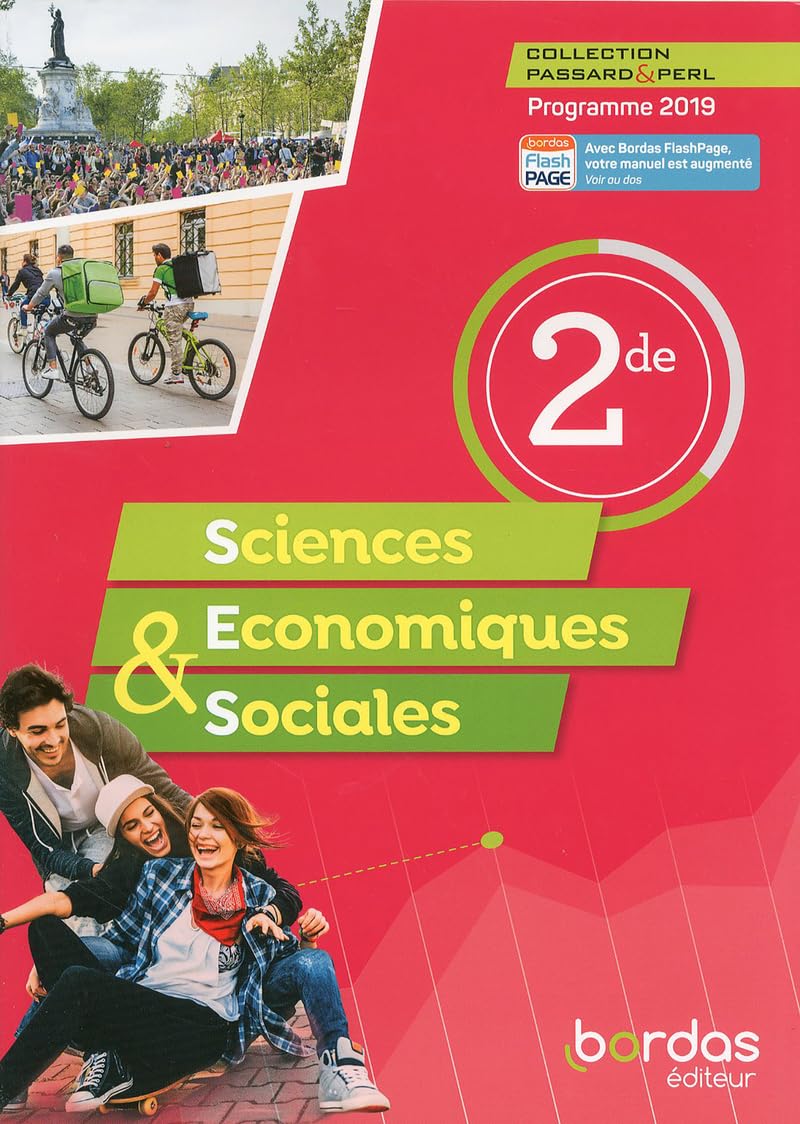 Passard & Perl SES 2de 2019 Manuel élève: Manuel de l'élève