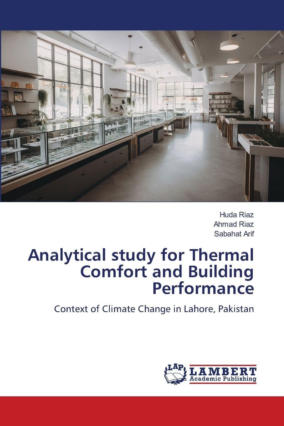 Réduire la surchauffe urbaine : confort thermique et performance du bâtiment à Lahore