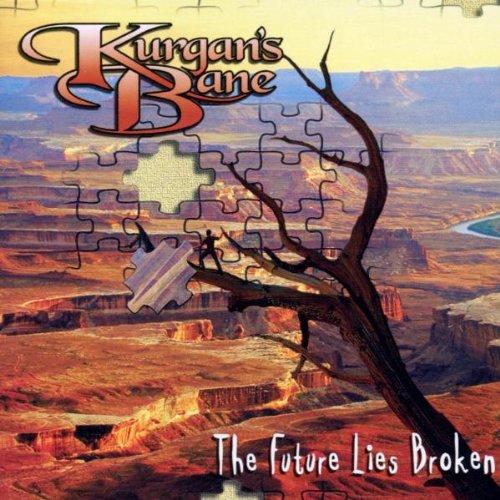 Future Lies Broken [Audio CD] Kurgan's Bane