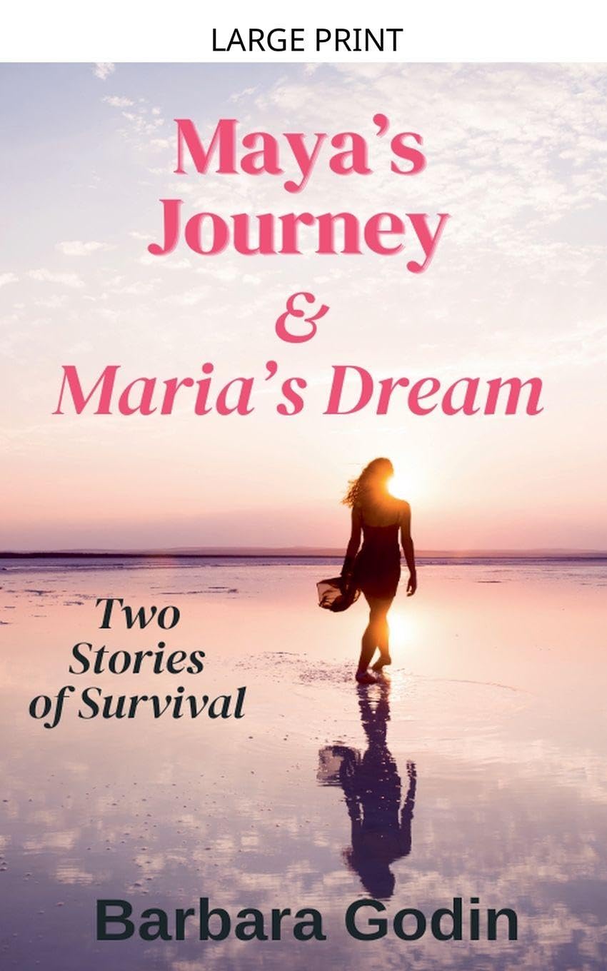 Maya's Journey & Maria's Dream