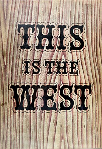 This Is the West