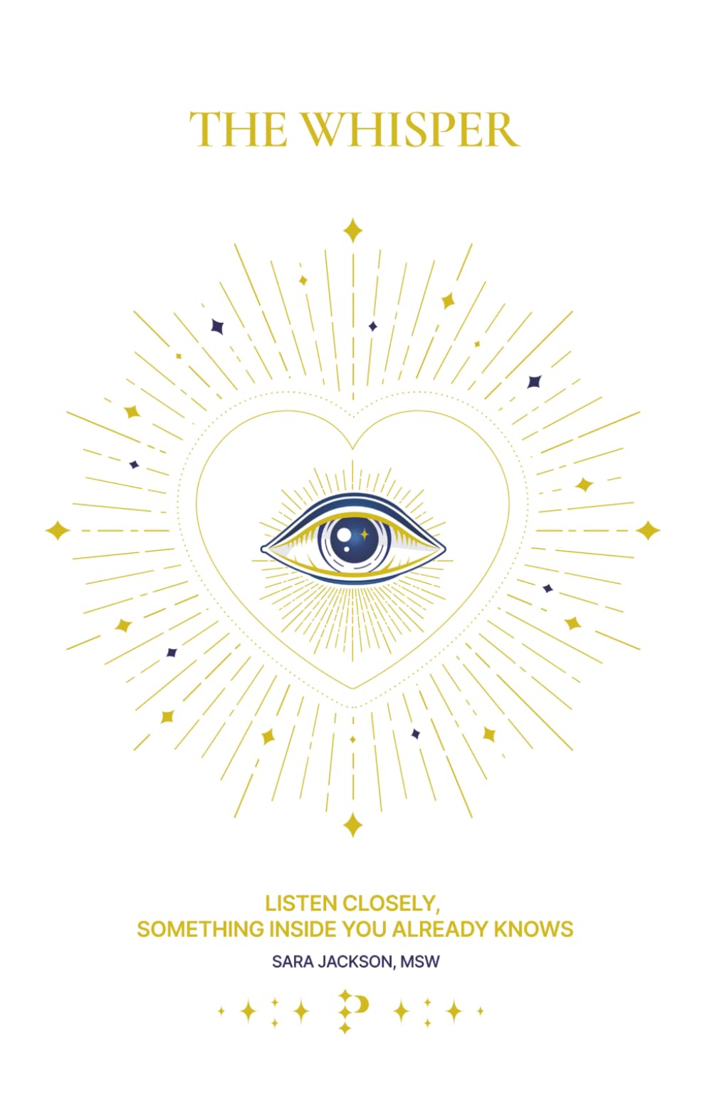 The Whisper: Listen Closely, Something Inside You Already Knows