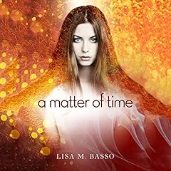 A Matter of Time Audiolibro Por Lisa M. Basso arte de portada