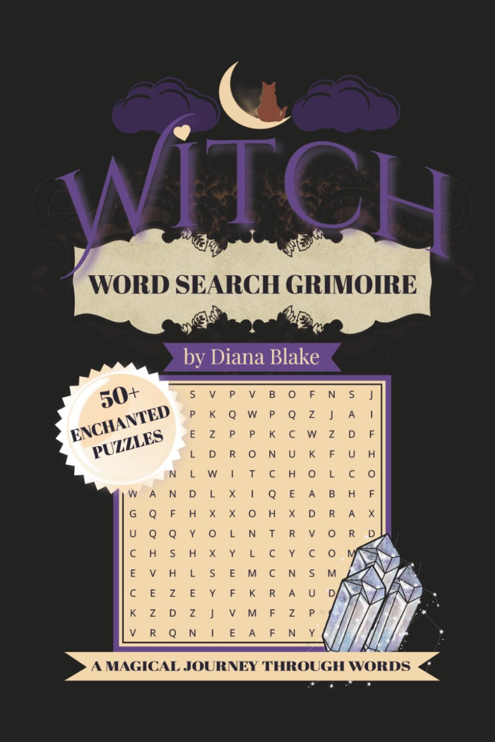 Witch Word Search Grimoire: 50+ Easy and Relaxing Puzzles for Stress Relief, Focus, and Enchanting Fun