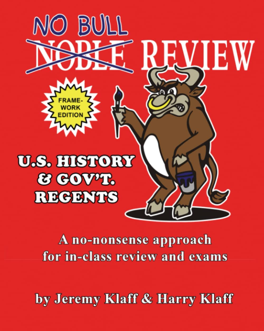 No Bull Review - US History and Government Regents: Framework Edition ...
