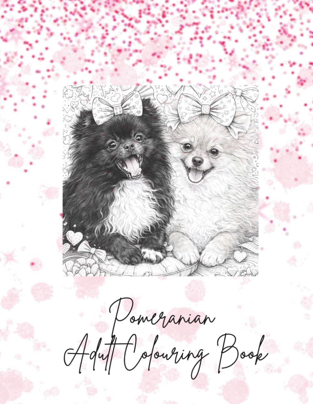 Pomeranian Adult Colouring Book: Pom Pa Dum