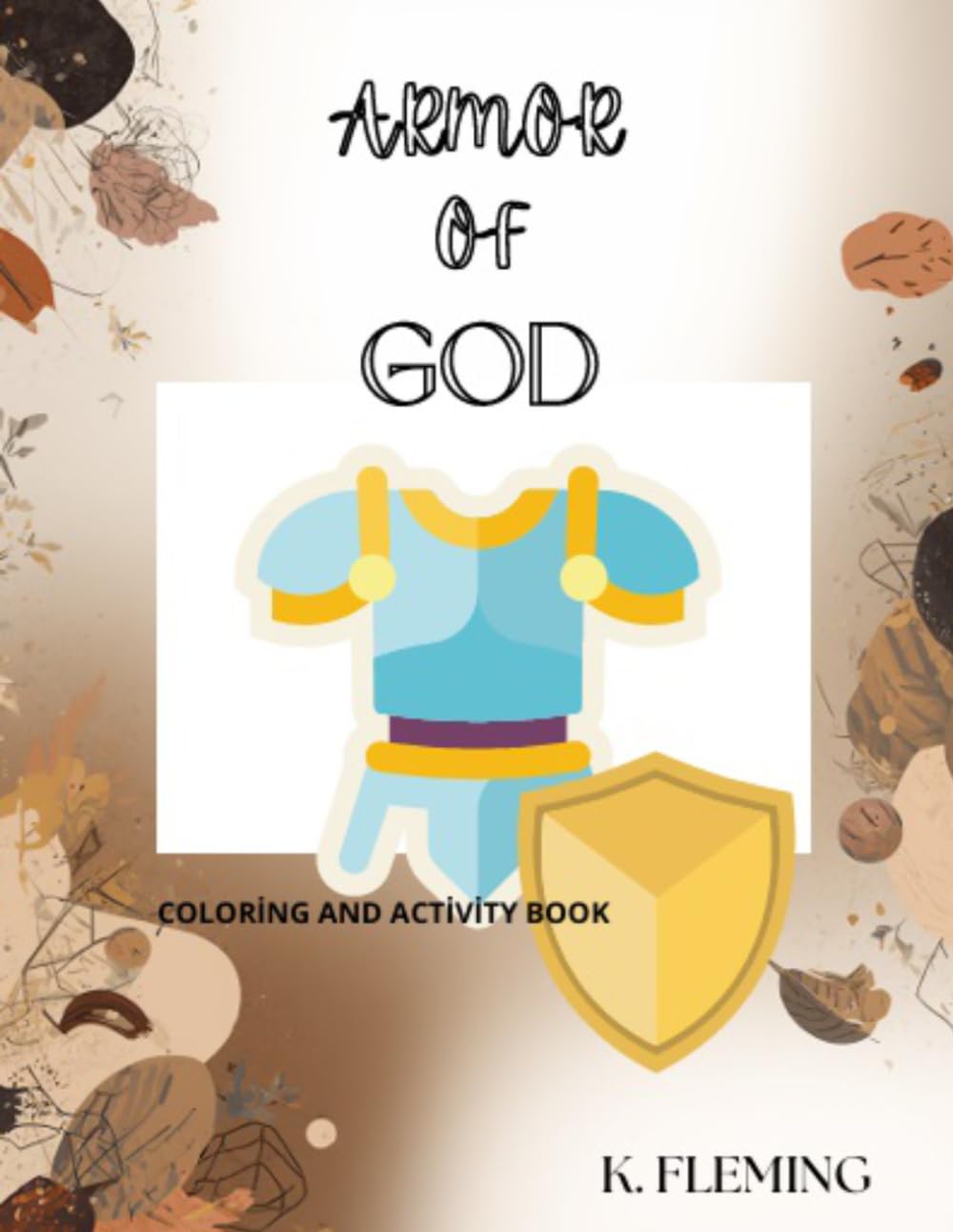 Armor of God Coloring and Activity Book