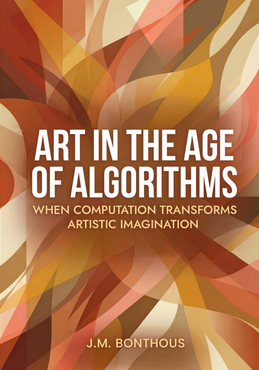ART IN THE AGE OF ALGORITHMS: WHEN COMPUTATION TRANSFORMS ARTISTIC IMAGINATION