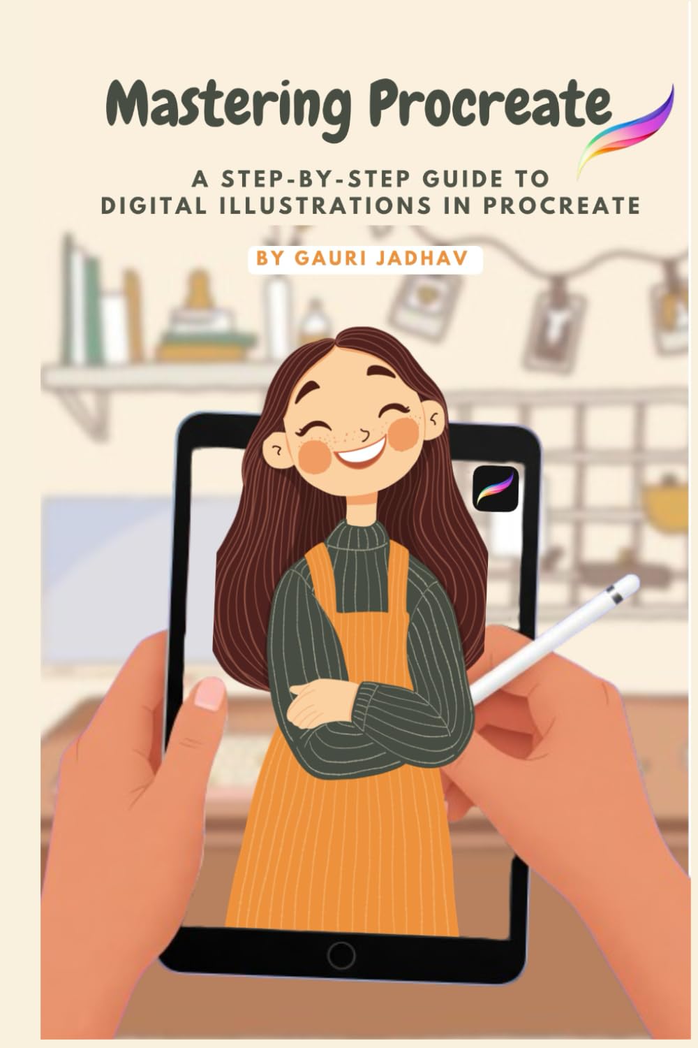 Mastering Procreate: A Step-by-Step Guide to Digital Illustrations in Procreate