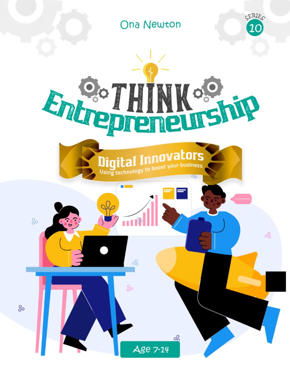 Think Entrepreneurship Series 10: Digital Innovators – Using Technology to Boost Your Business