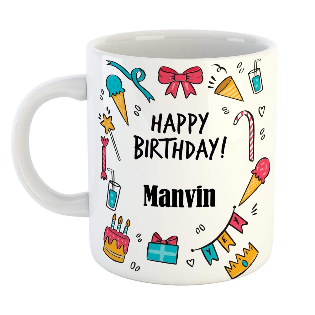 FurnishFantasy Ceramic Coffee Mug - Best Gift for Happy Birthday Mug , Color - White, Name - Manvin