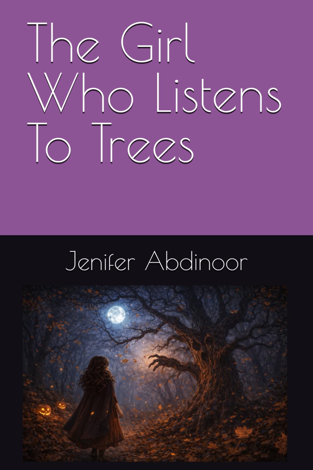 The Girl Who Listens To Trees