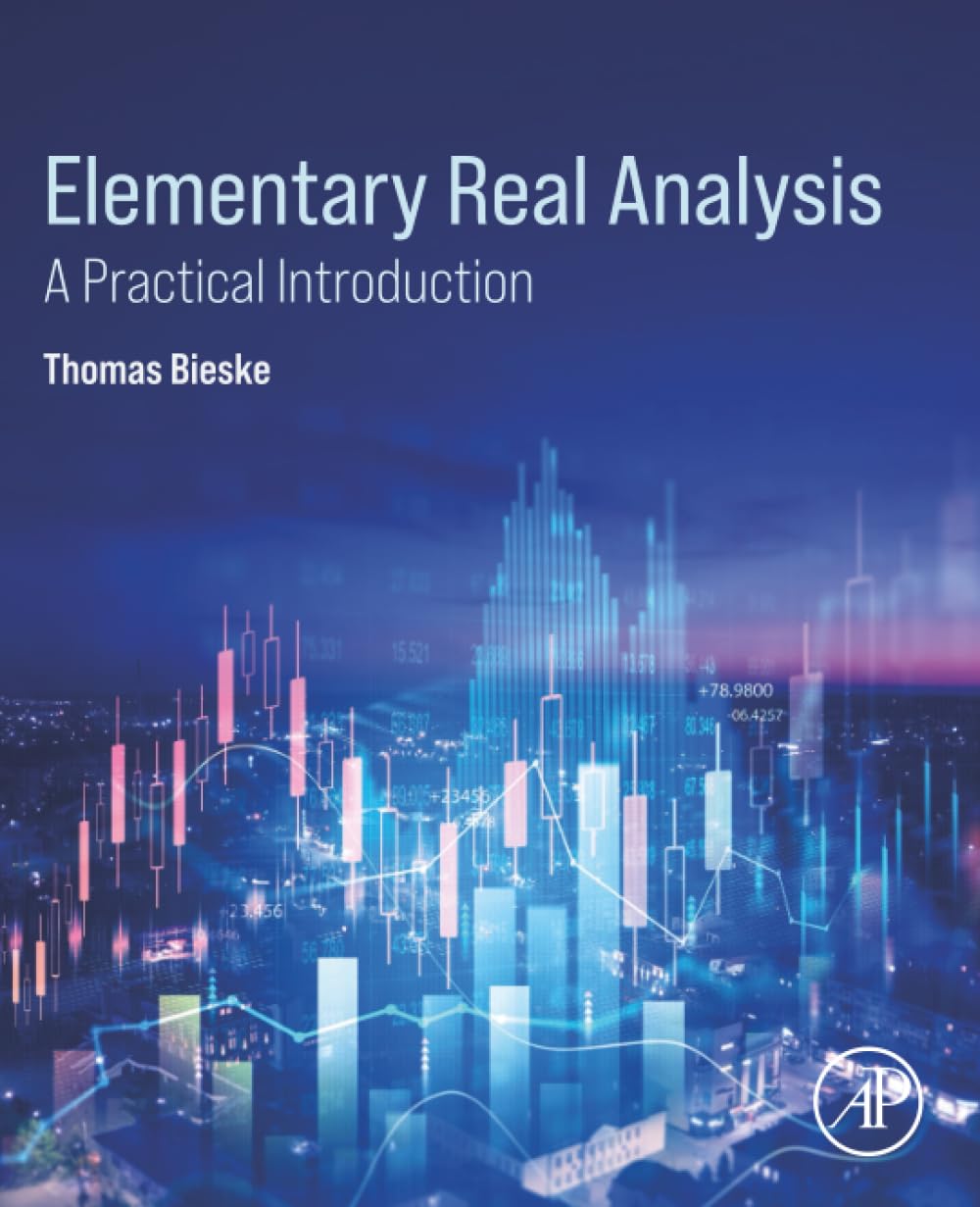 Elementary Real Analysis: A Practical Introduction