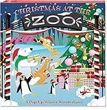 Christmas at the Zoo: A Pop-Up Winter Wonderland