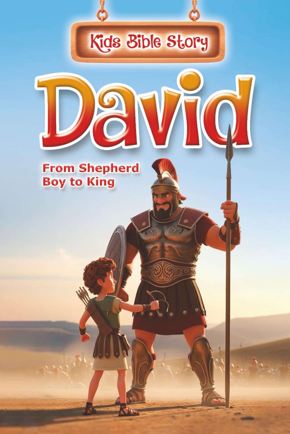 Kids Bible Story David From Shepherd Boy To King