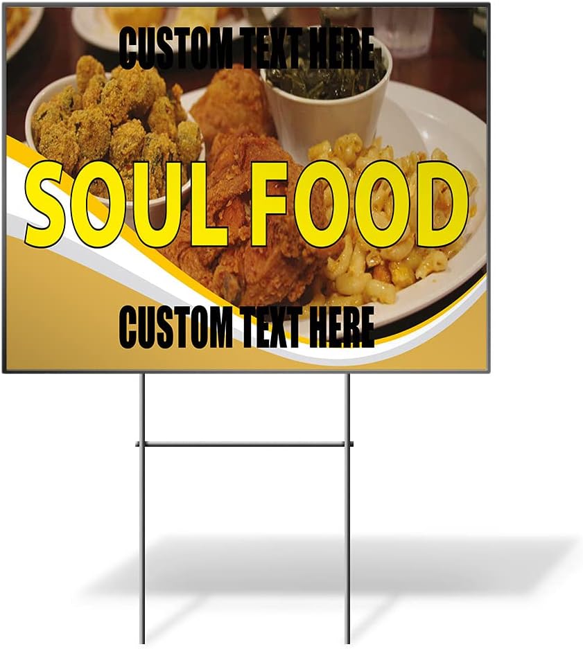 Custom Weatherproof Yard Sign Restaurants Soul Food Outdoor Advertising Printing Lawn Garden 18x12 Inches 1 Side Print Personalized Text Here