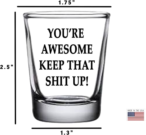 Miniatura 4 de Rogue River Tactical Sarcastic Funny You're Awesome Keep It Up - Idea de regalo para amigos, compañeros de trabajo o jefe, 1.5 onzas