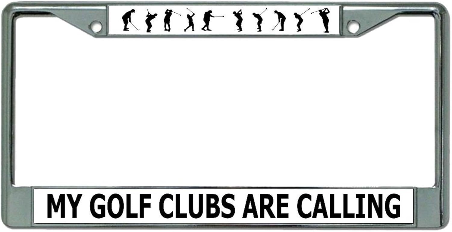 My Golf Clubs are Calling Chrome License Plate Frame