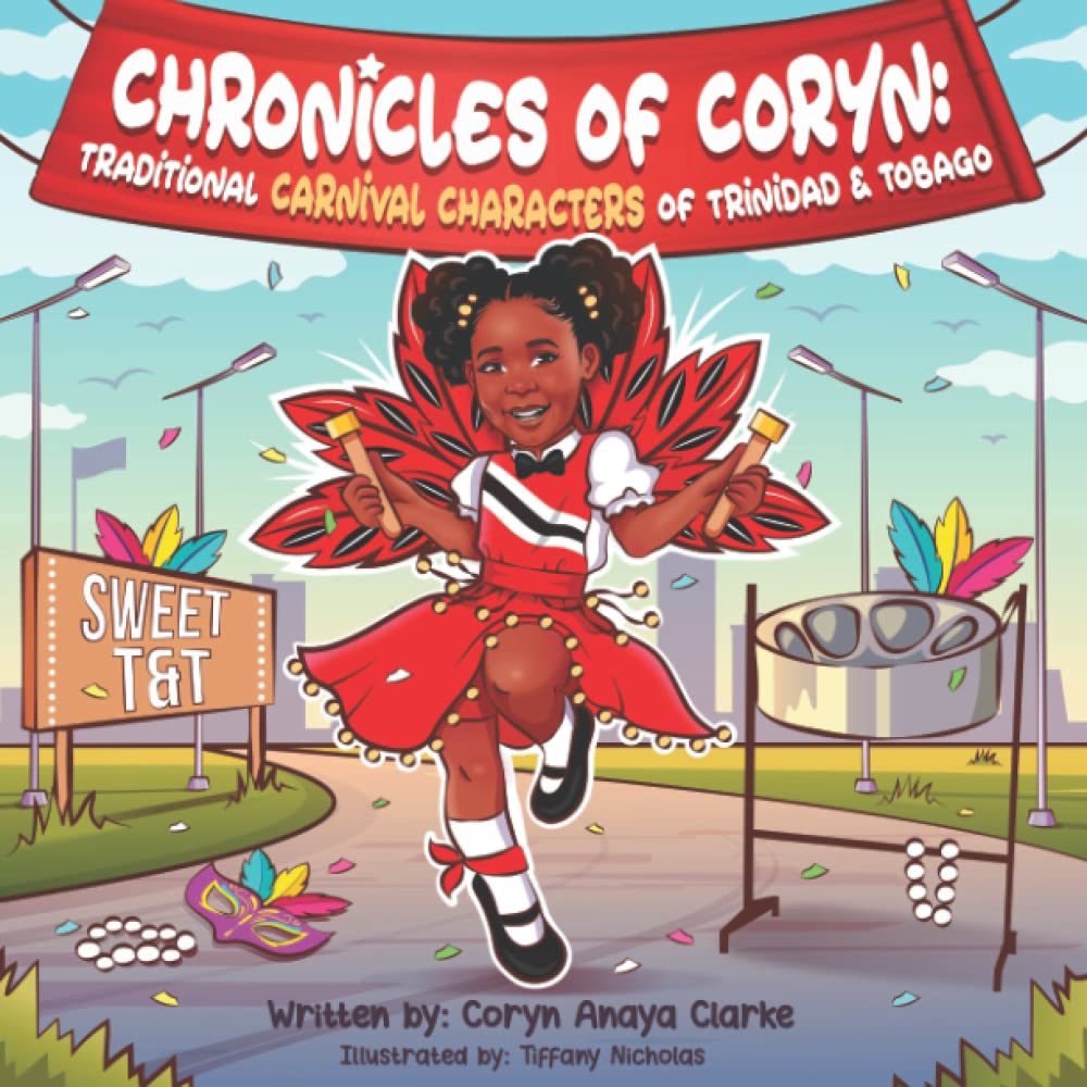 Chronicles of Coryn: Traditional Carnival Characters of Trinidad and Tobago