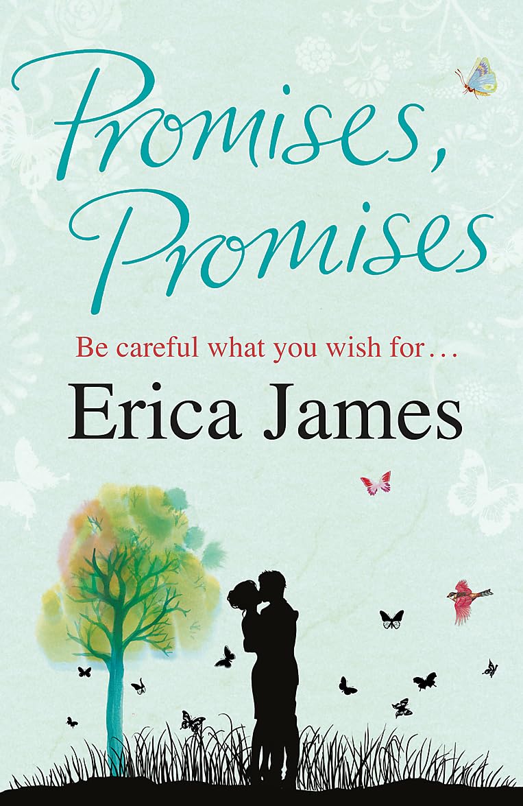 Promises, Promises: A poignant, funny and brilliantly astute novel of the promises we make to ourselves - and the consequences of our choices!
