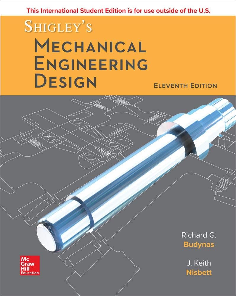Shigley's Mechanical Engineering Design