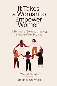 It Takes a Woman to Empower Women