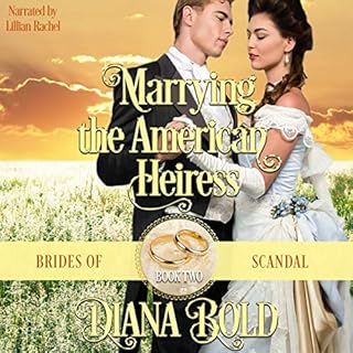 Marrying the American Heiress: A Victorian Historical Romance Audiolibro Por Diana Bold arte de portada