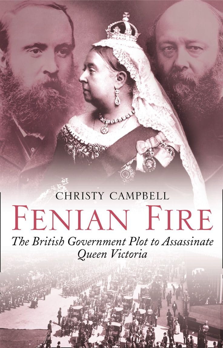 Fenian Fire by Christy Campbell