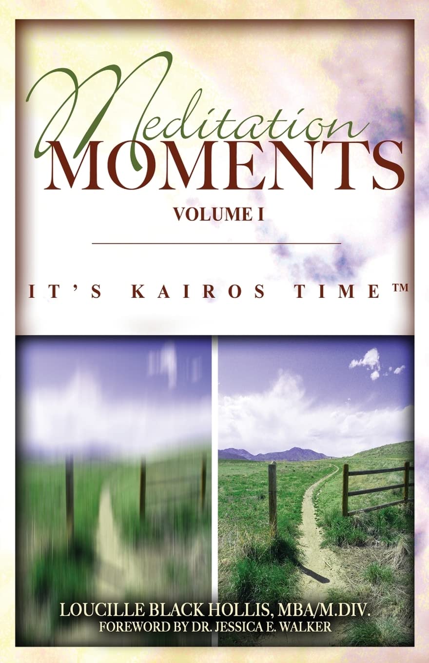 Meditation Moments: It's Kairos Time