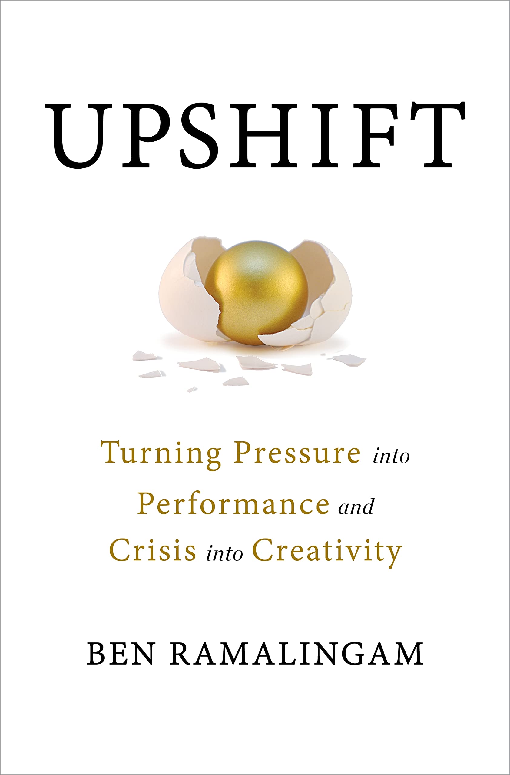 Upshift: Turning Pressure into Per