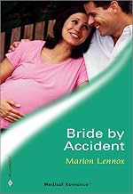 Bride by Accident (Medical Romance)