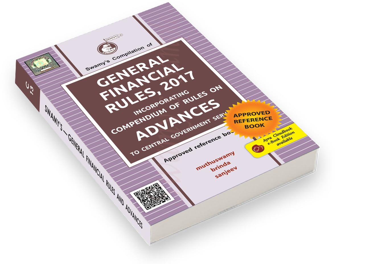SWAMYS COMPILATION OF GENERAL FINANCIAL RULES, 2017 2