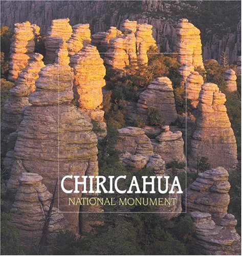 Chiricahua National Monument 187785641X Book Cover