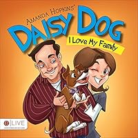 Daisy Dog: I Love My Family 1631859846 Book Cover