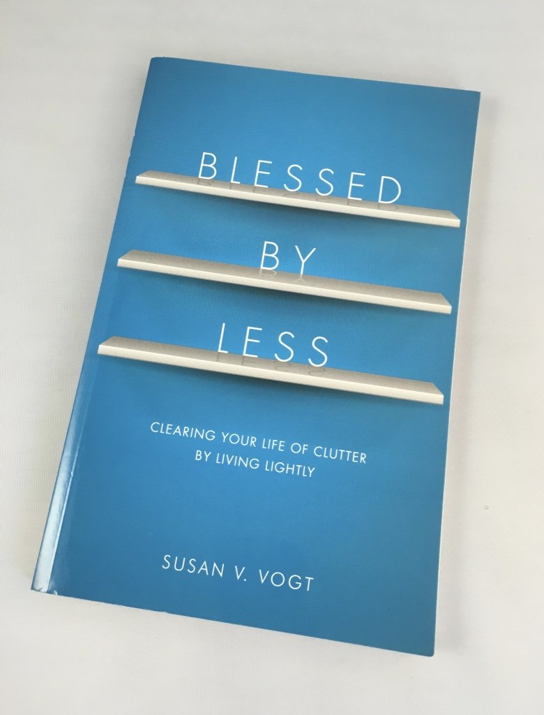 Buy Blessed By Less: Clearing Your Life of Clutter by Living Lightly — BookShops.in