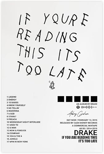 metegate Póster de Drake con texto en inglés "If You're Reading This It's Too Late", póster de lienzo con cubierta de álbum, decoración de
