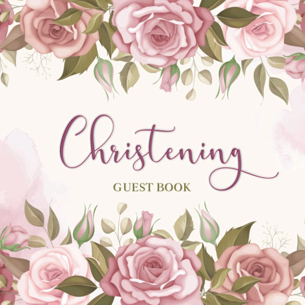Christening Guest Book: Baptism Guestbook to Sign-in Prayers, Blessings & Wishes for Baby Boy or Girl with Bonus Gift Log Recorder Tracker & Photo ... Design (Christening Baby Memory Book Gifts)