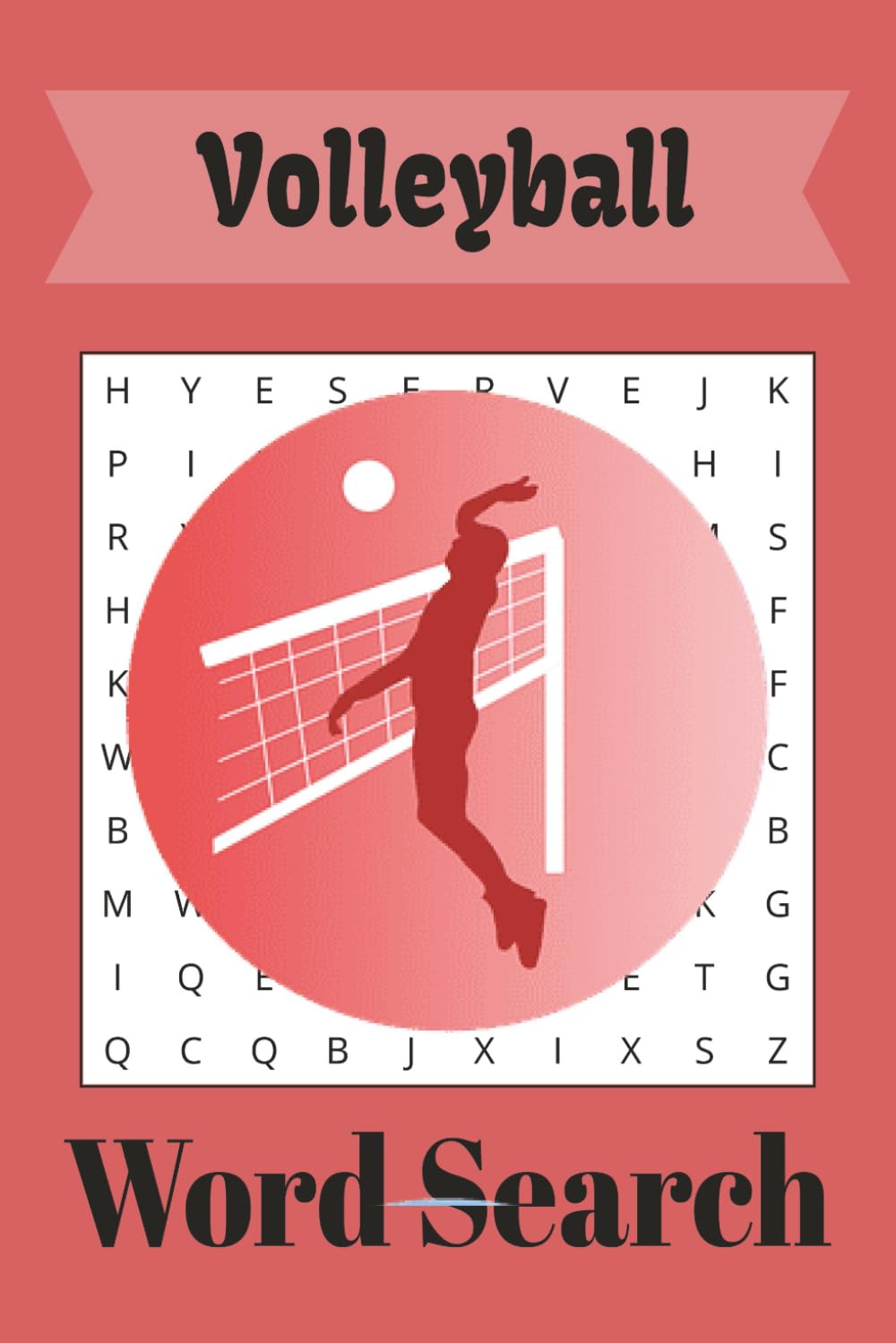 Volleyball Word Search: A Fun Puzzle Book for Volleyball Fans of All Ages