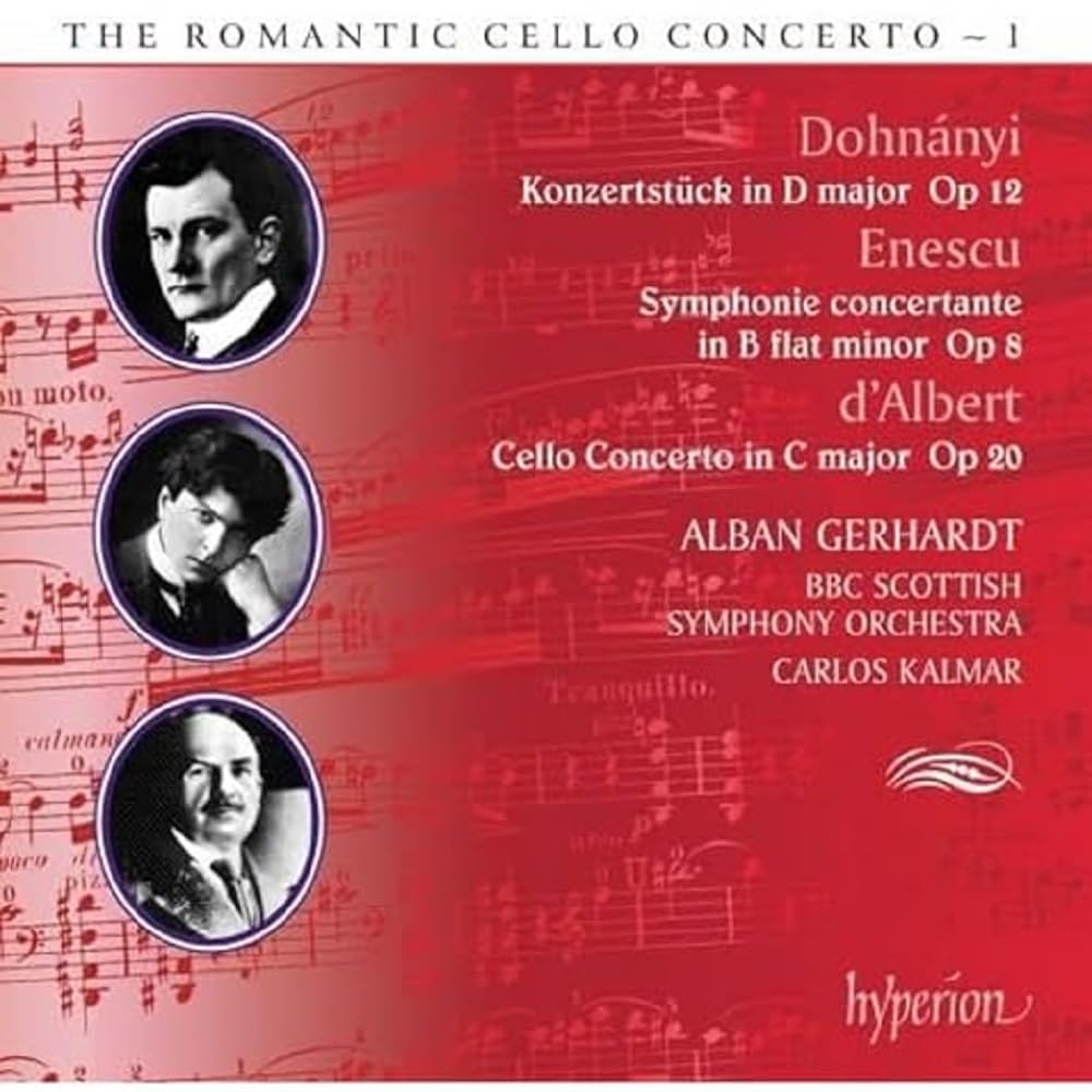 Dohnnyi, Enescu & Albert: Cello Concertos (Hyperion Romantic Cello Concerto 1)