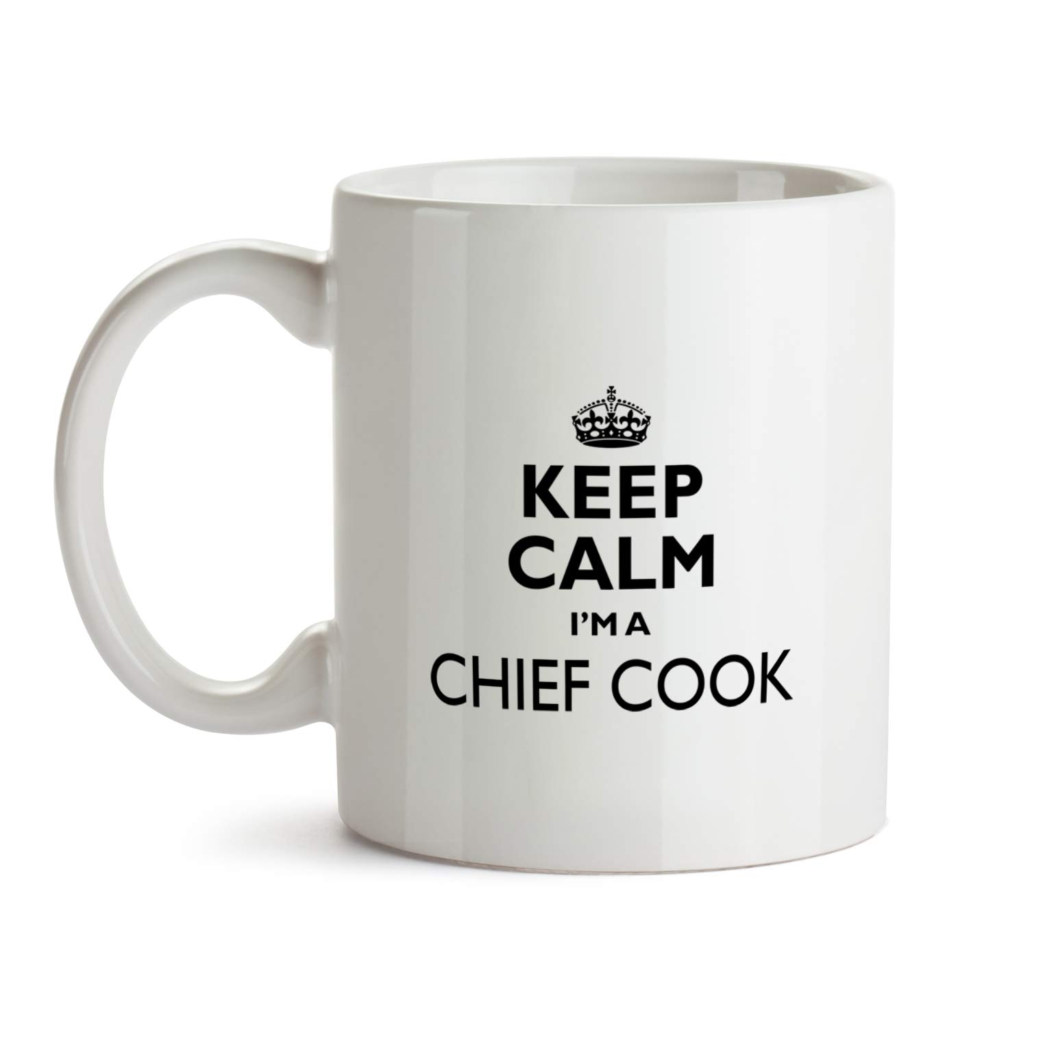 Chief Cook Mug - Keep Calm Best Ever Coffee Mug