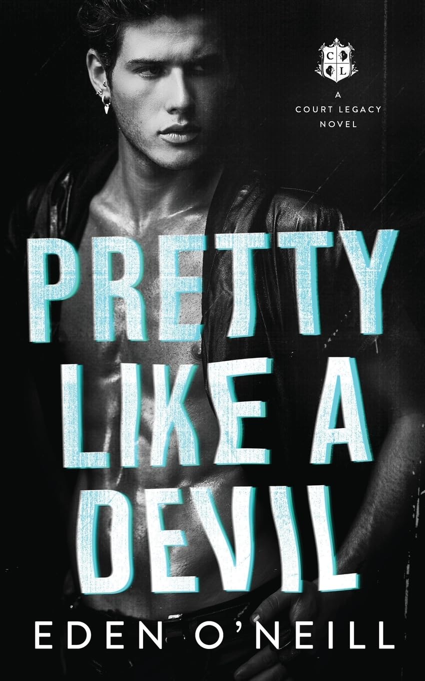Pretty Like a Devil: 6 (Court Legacy)