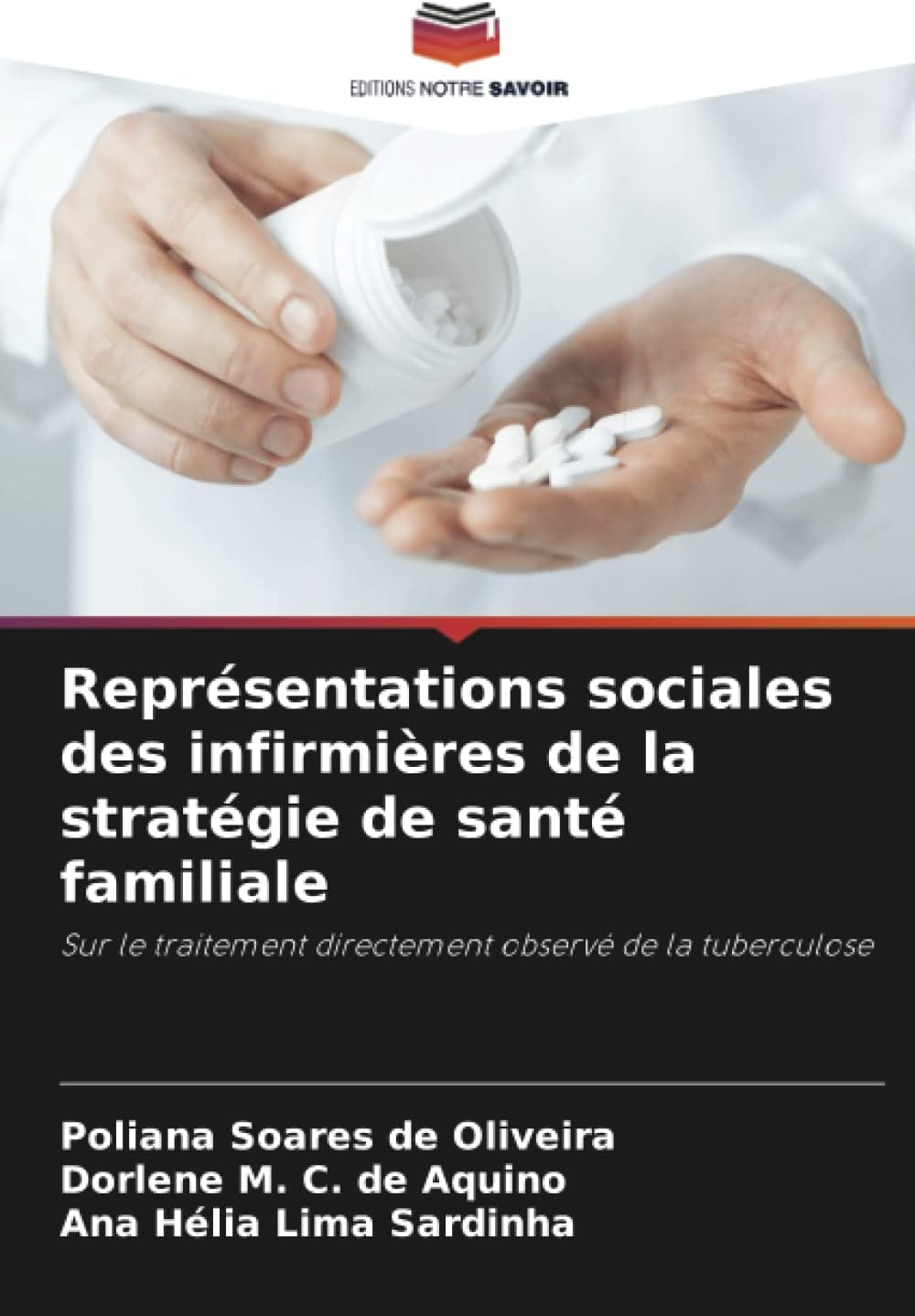 Représentations sociales des infirmières de la stratégie de santé familiale
