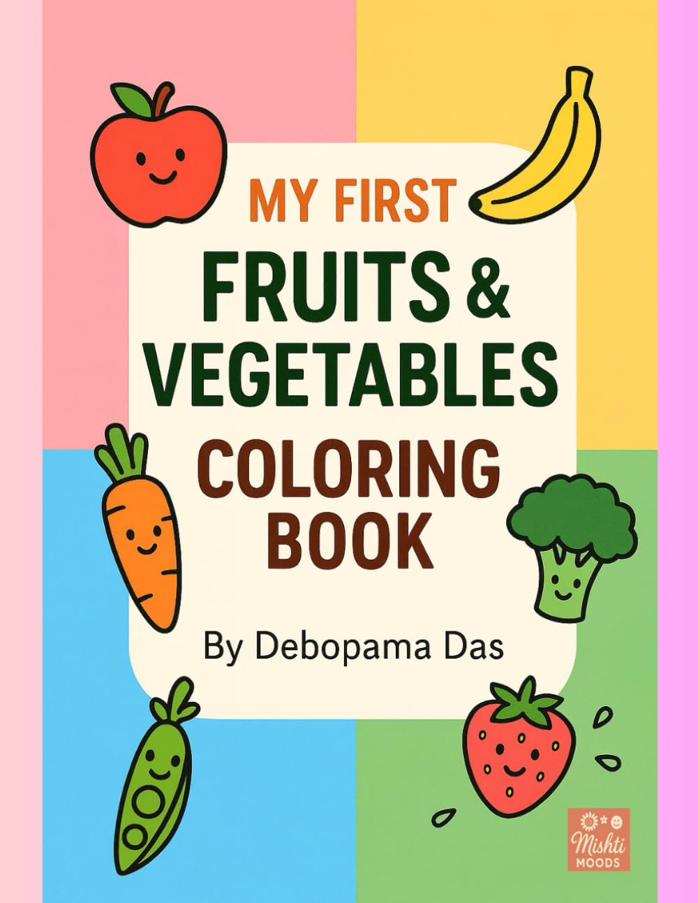 My First Fruits and Vegetables Coloring Book (Coloring Books)
