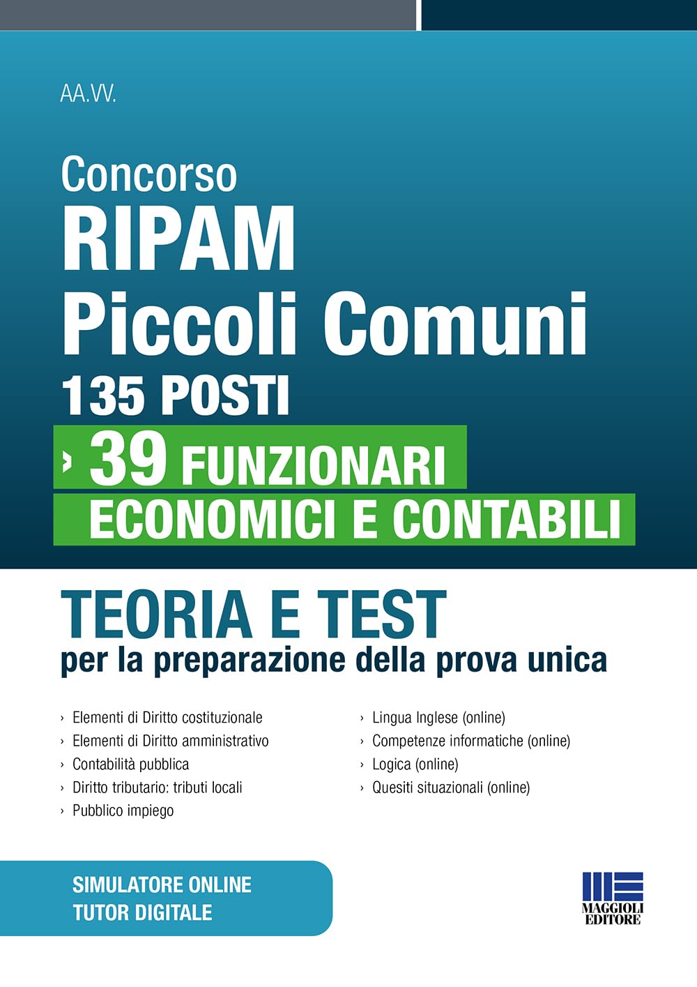 Concorso RIPAM Piccoli Comuni: 178 posti 47 funzionari economici e contabili
