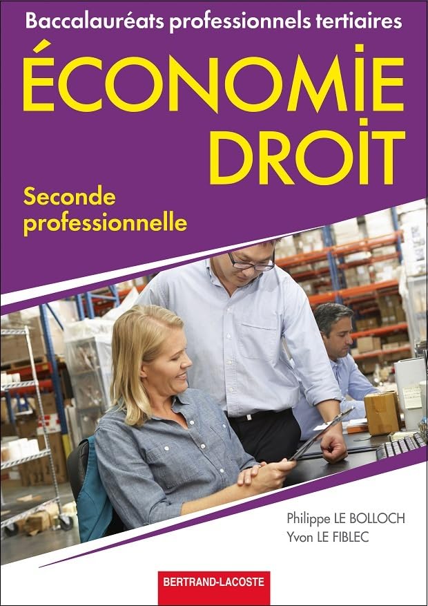 Economie Droit 2e Bac Pro tertiaires