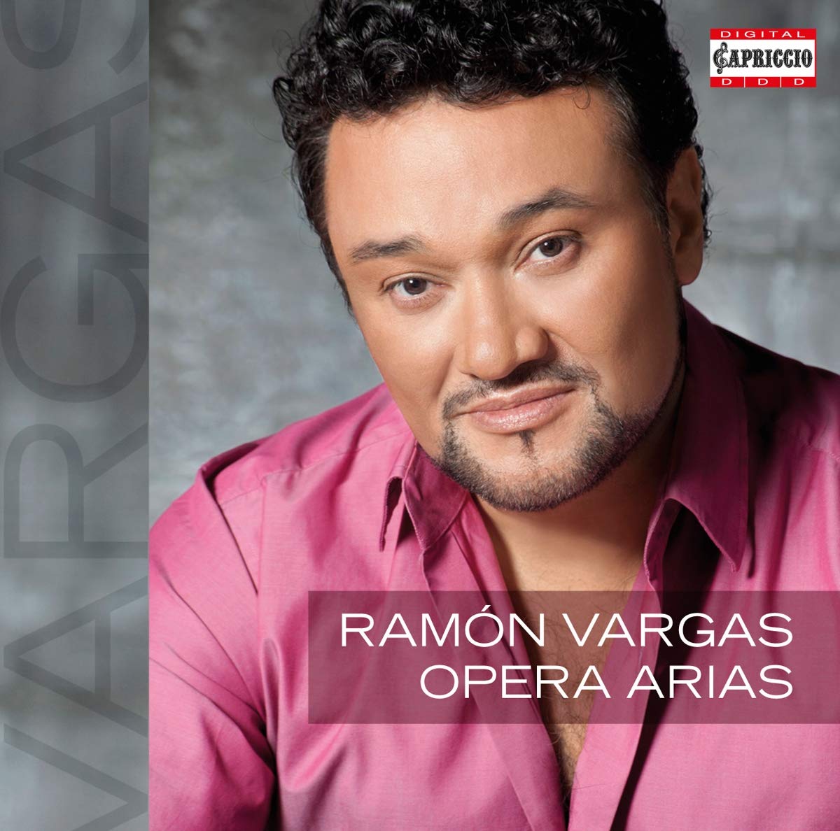 Ramon Vargas Opera Arias