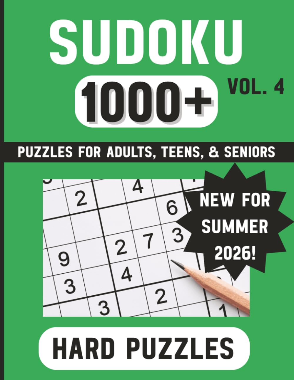 Sudoku 1000+ Puzzles Vol. 4: Hard Sudoku Puzzles with Solutions | Challenging Brain Teasers for Adults, Teens & Seniors (Sudoku Puzzle Collection)